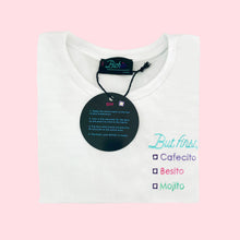Load image into Gallery viewer, ☕ But first, cafecito... DIY White T-Shirt - Woman | Glows in the dark