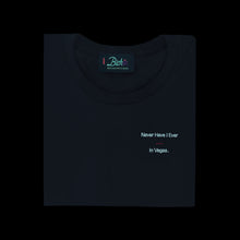 Load image into Gallery viewer, 🥃 Never Have I Ever... in Vegas. Black T-Shirt - Unisex | Glows in the dark
